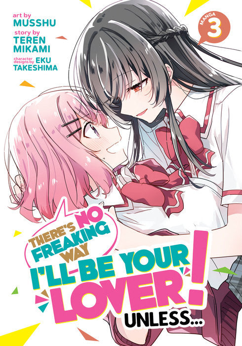 There’s No Freaking Way I’ll be Your Lover! Unless… Vol. 3 English Light Novel Paperback book cover