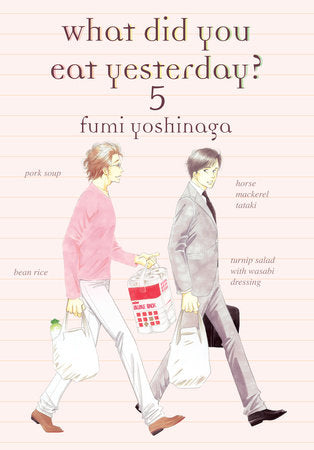 What Did You Eat Yesterday? Volume 5 - 9781939130808