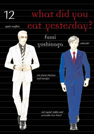 What Did You Eat Yesterday? Volume 12 - 9781945054259