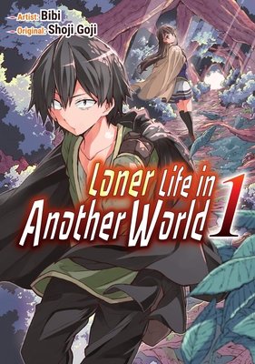 Loner Life in Another World Volume 1