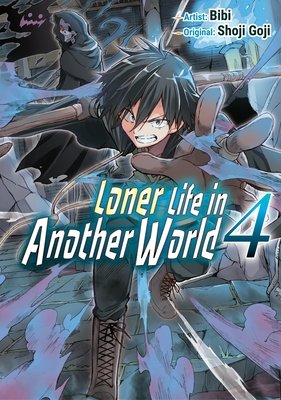Loner Life in Another World Volume 4