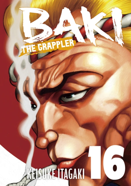 Baki the Grappler Perfect Edition Volume 16