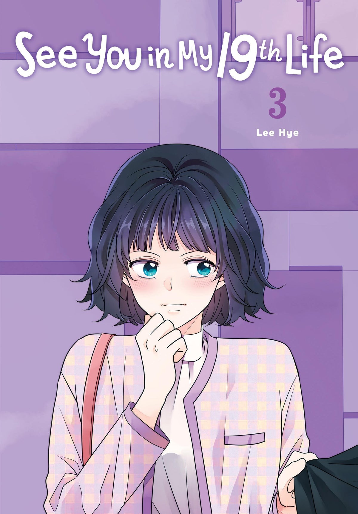 See You in My 19th Life Volume 3 - 9798400901225