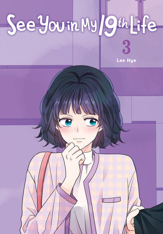 See You in My 19th Life Volume 3 - 9798400901225