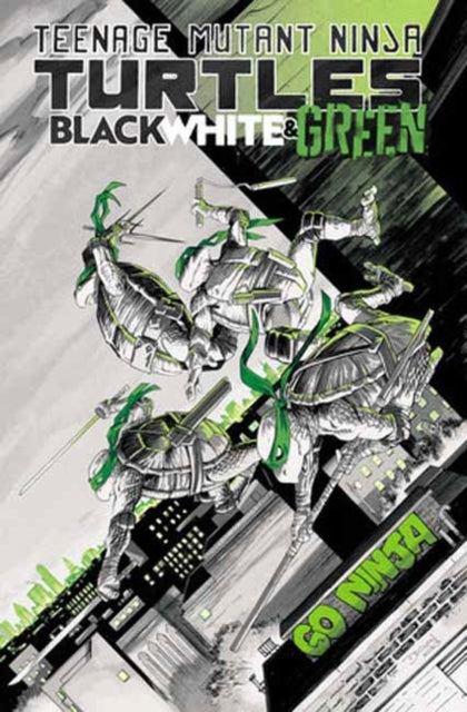 Teenage Mutant Ninja Turtles: Black, White, and Green-9798887241579