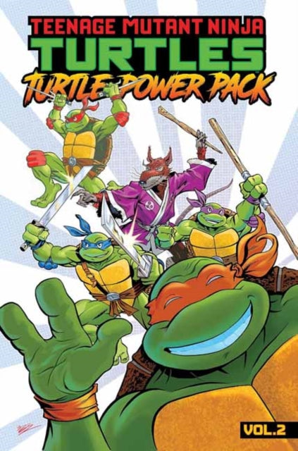 Teenage Mutant Ninja Turtles: Turtle Power Pack, Vol. 2-9798887241913
