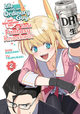 Life with an Ordinary Guy Who Reincarnated into a Total Fantasy Knockout Volume 2