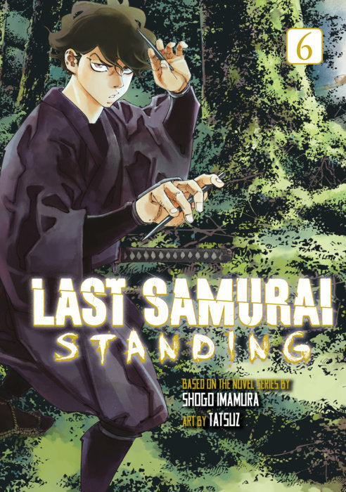 Last Samurai Standing Vol. 6 English Manga Paperback book cover
