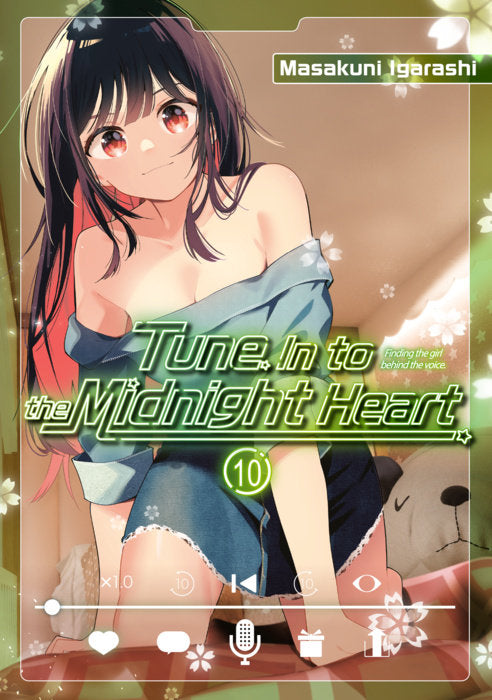 Tune In to the Midnight Heart Vol. 10 English Manga Paperback book cover
