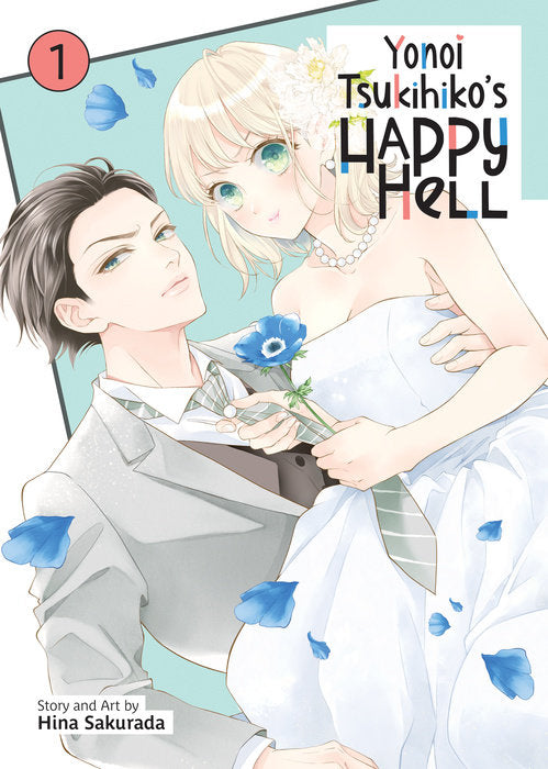Yonoi Tsukihiko’s Happy Hell Vol. 1 English Manga Paperback book cover