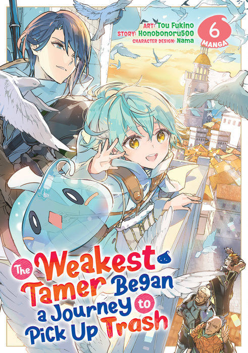 The Weakest Tamer Began a Journey to Pick Up Trash Vol. 6 English Manga Paperback book cover
