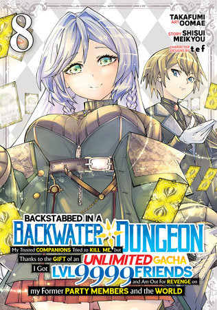 Backstabbed in a Backwater Dungeon Volume 8