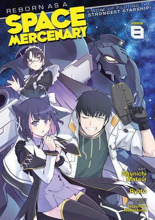 Reborn as a Space Mercenary Manga Volume 8