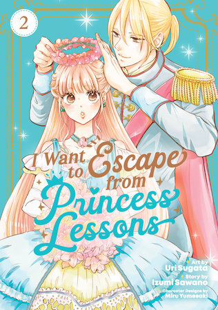 I Want to Escape from Princess Lessons Manga Volume 2