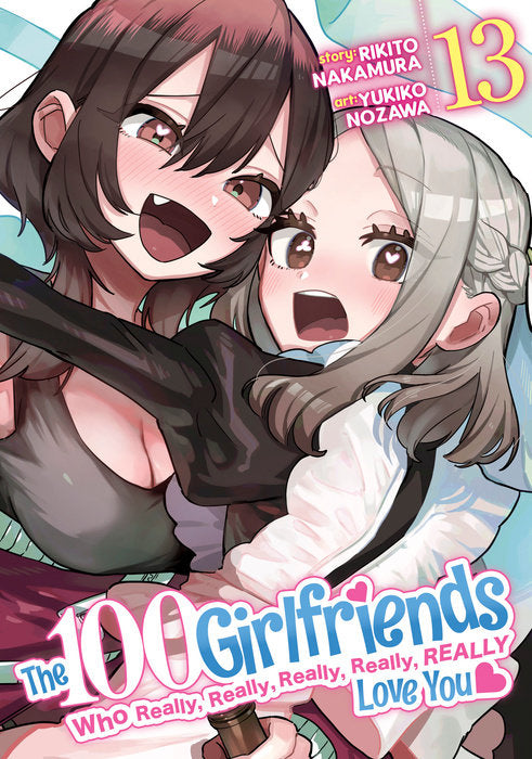 The 100 Girlfriends Who Really, Really, Really, Really, Really Love You Vol. 13 English Manga Paperback book cover