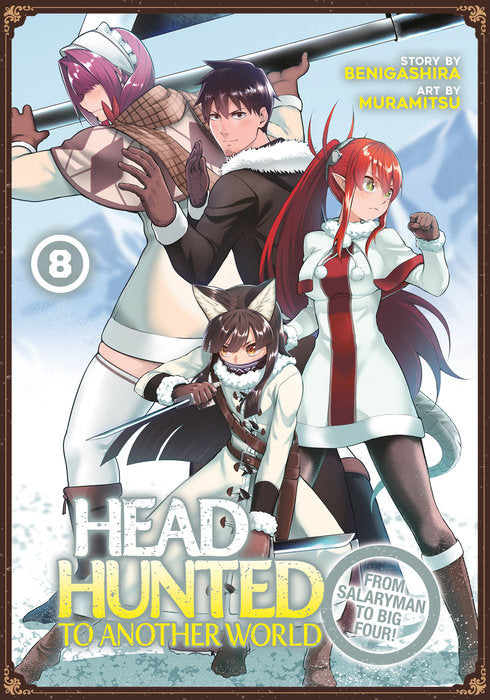 Headhunted to Another World: From Salaryman to Big Four! Vol. 8 English Manga Paperback book cover