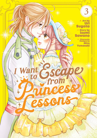 I Want to Escape from Princess Lessons Manga Volume 3