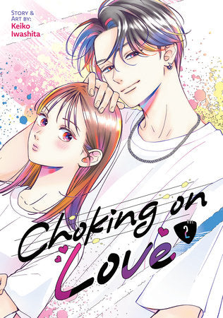 Choking on Love Volume 2