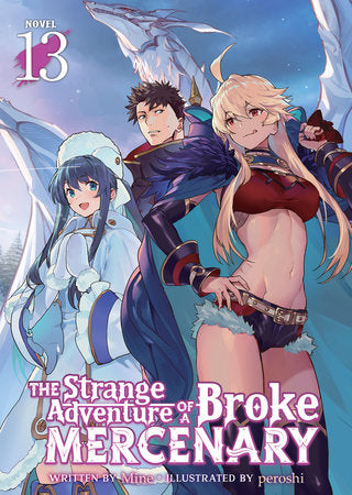 The Strange Adventure of a Broke Mercenary Volume 13
