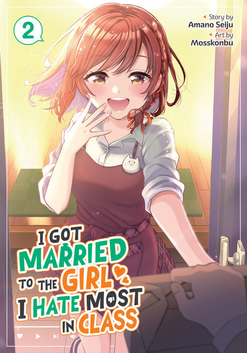 I Got Married to the Girl I Hate Most in Class Vol. 2 English Manga Paperback book cover