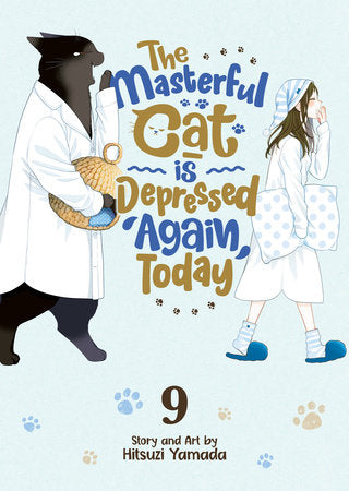 The Masterful Cat Is Depressed Again Today Volume 9
