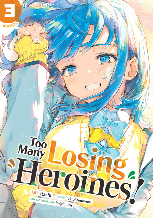 Too Many Losing Heroines! Vol. 3 English Light Novel Paperback book cover