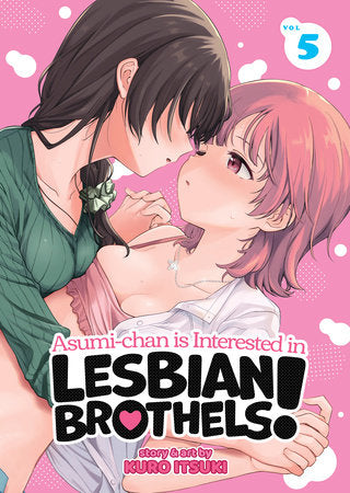 Asumi-chan is Interested in Lesbian Brothels! Volume 5