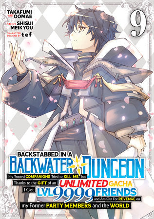 Backstabbed in a Backwater Dungeon Volume 9