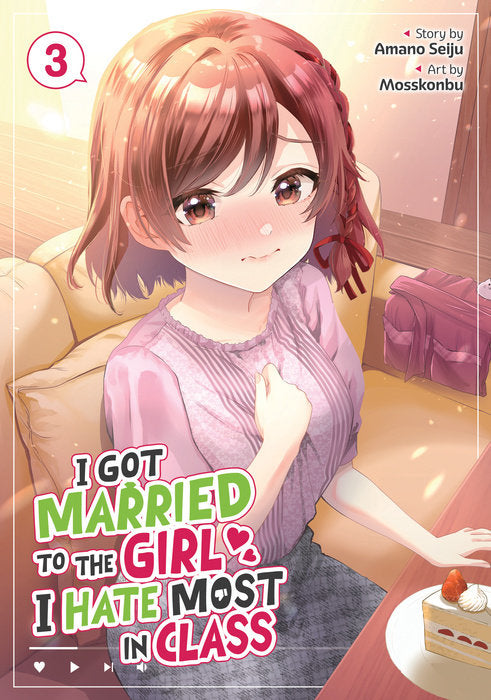 I Got Married to the Girl I Hate Most in Class Vol. 3 English Manga Paperback book cover