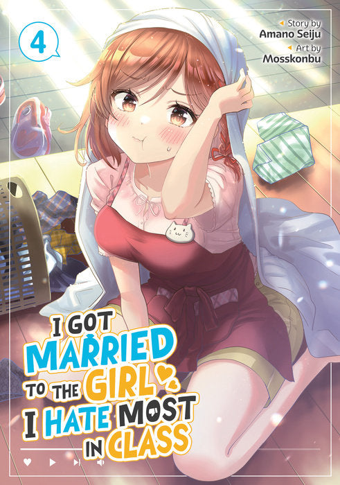 I Got Married to the Girl I Hate Most in Class Vol. 4 English Manga Paperback book cover
