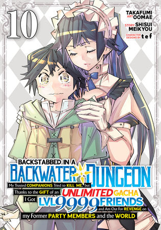 Backstabbed in a Backwater Dungeon Volume 10