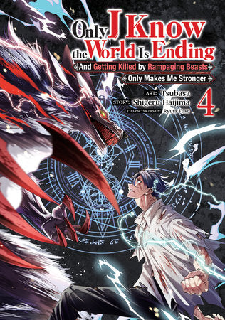 Only I Know the World Is Ending Manga Volume 4