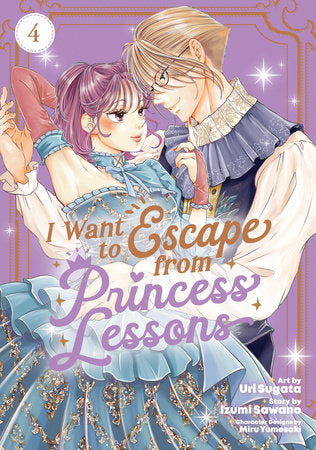 I Want to Escape from Princess Lessons Manga Volume 4