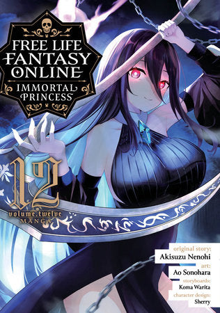 Free Life Fantasy Online: Immortal Princess Volume 12