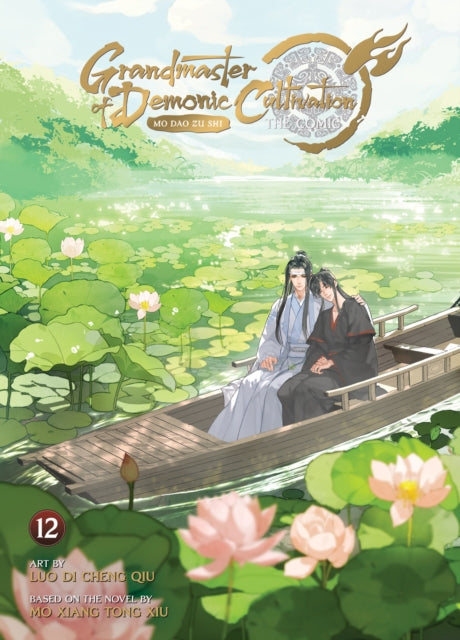 Grandmaster of Demonic Cultivation: Mo Dao Zu Shi (The Comic / Manhua) Vol. 12 : 12-9798893736229