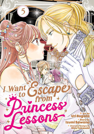 I Want to Escape from Princess Lessons Manga Volume 5