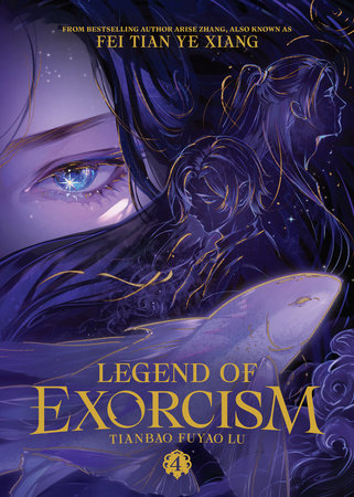 Legend of Exorcism: Tianbao Fuyao Lu Novel Volume 4