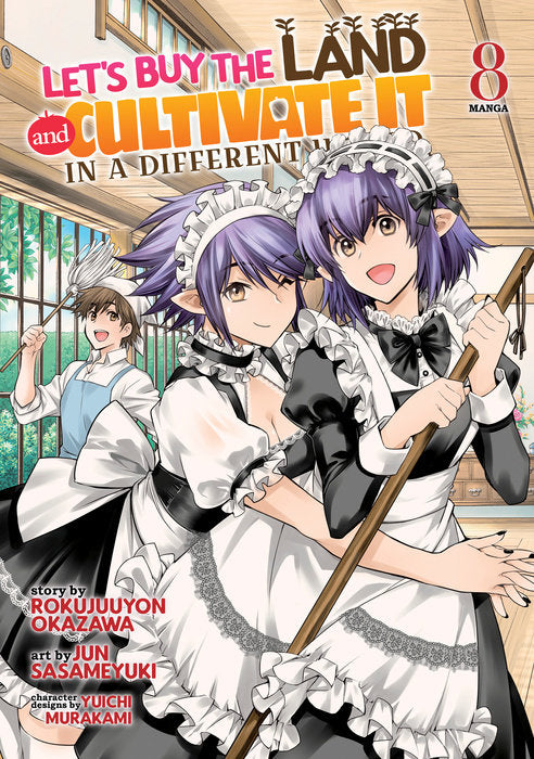 Let’s Buy the Land and Cultivate It in a Different World Vol. 8 English Manga Paperback book cover