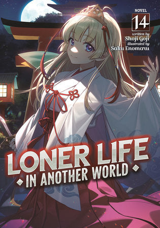 Loner Life in Another World Volume 14 - 9798893736656
