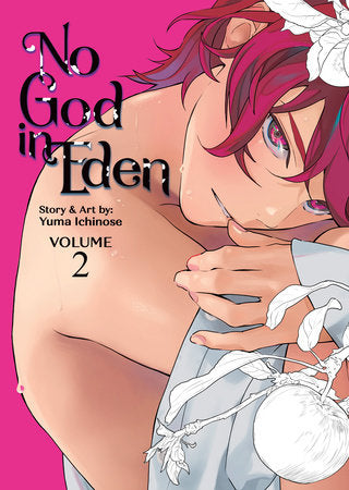 No God in Eden Volume 2