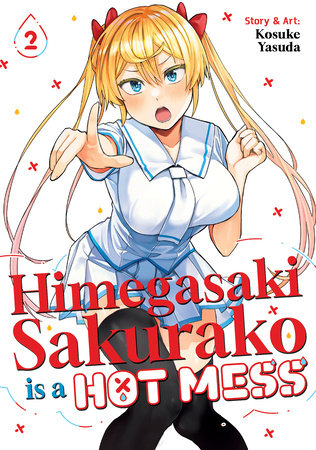 Himegasaki Sakurako Is a Hot Mess Volume 2