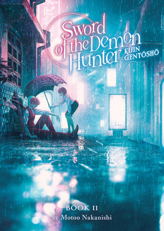 Sword of the Demon Hunter: Kijin Gentosho Light Novel Volume 11 - 9798893737400