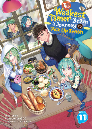 The Weakest Tamer Began a Journey to Pick Up Trash Light Novel Volume 11