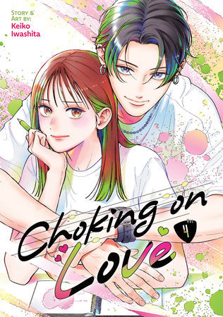 Choking on Love Volume 4