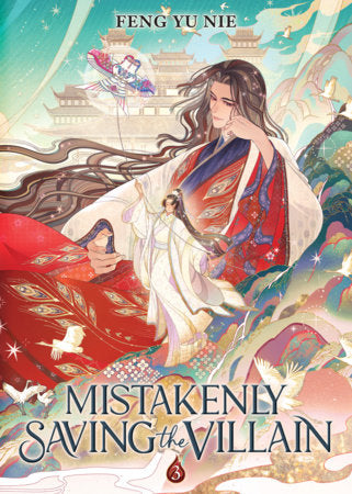 Mistakenly Saving the Villain Volume 3