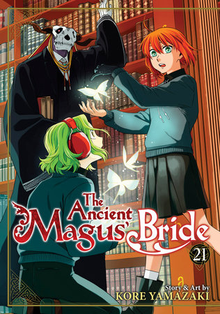 The Ancient Magus’ Bride Vol. 21 English Manga cover