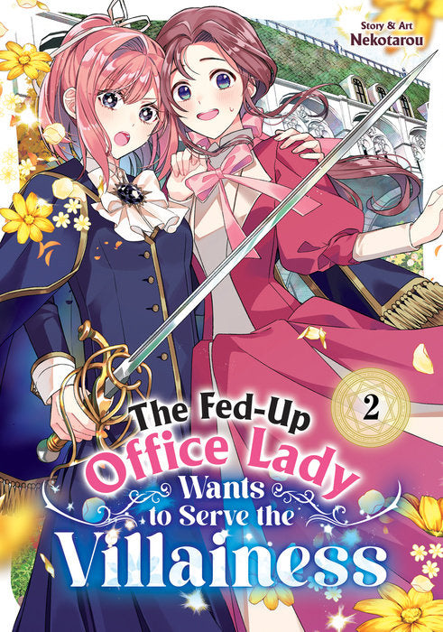 The Fed-Up Office Lady Wants to Serve the Villainess Vol. 2 English Manga Paperback book cover