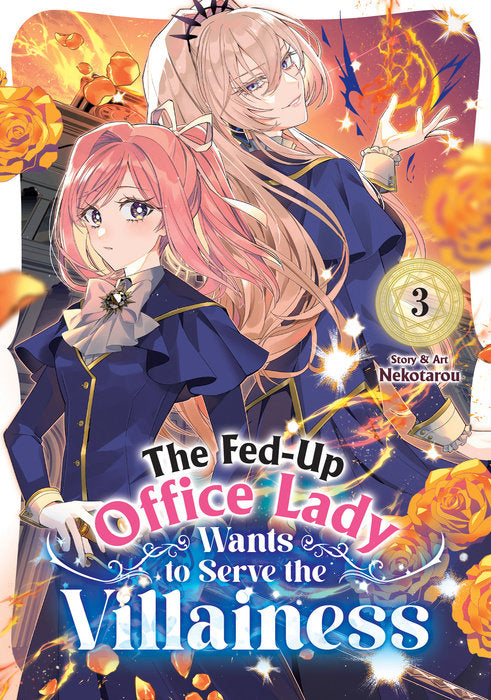 The Fed-Up Office Lady Wants to Serve the Villainess Vol. 3 English Manga Paperback book cover