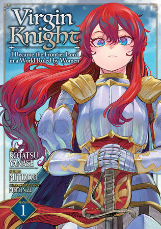 Virgin Knight: I Became the Frontier Lord in a World Ruled by Women Volume 1 - 9798895612293