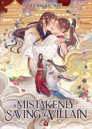 Mistakenly Saving the Villain Volume 4